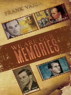 cover image of We Are Our Memories